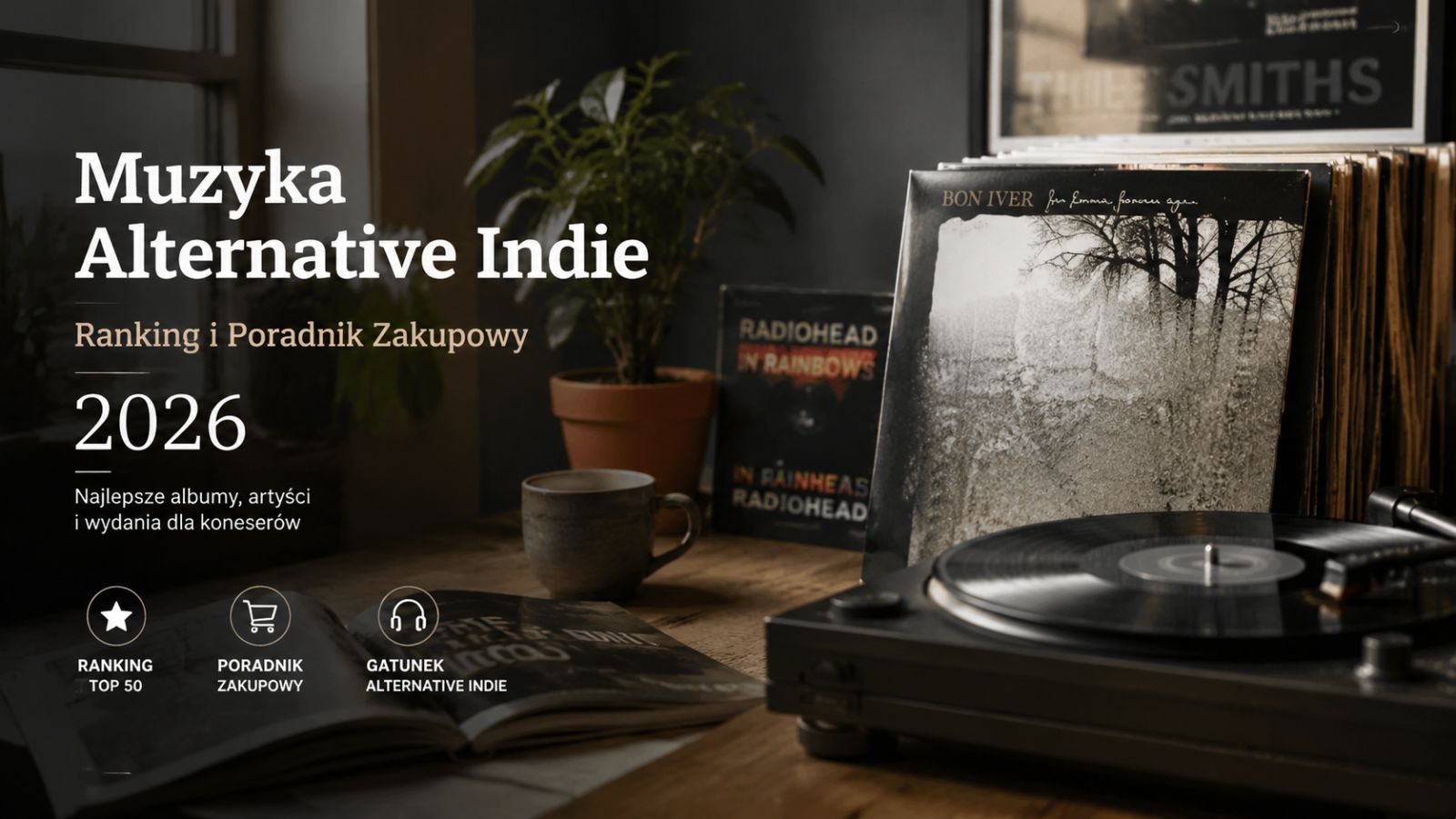 Muzyka Alternative Indie – Ranking i Poradnik Zakupowy 2026