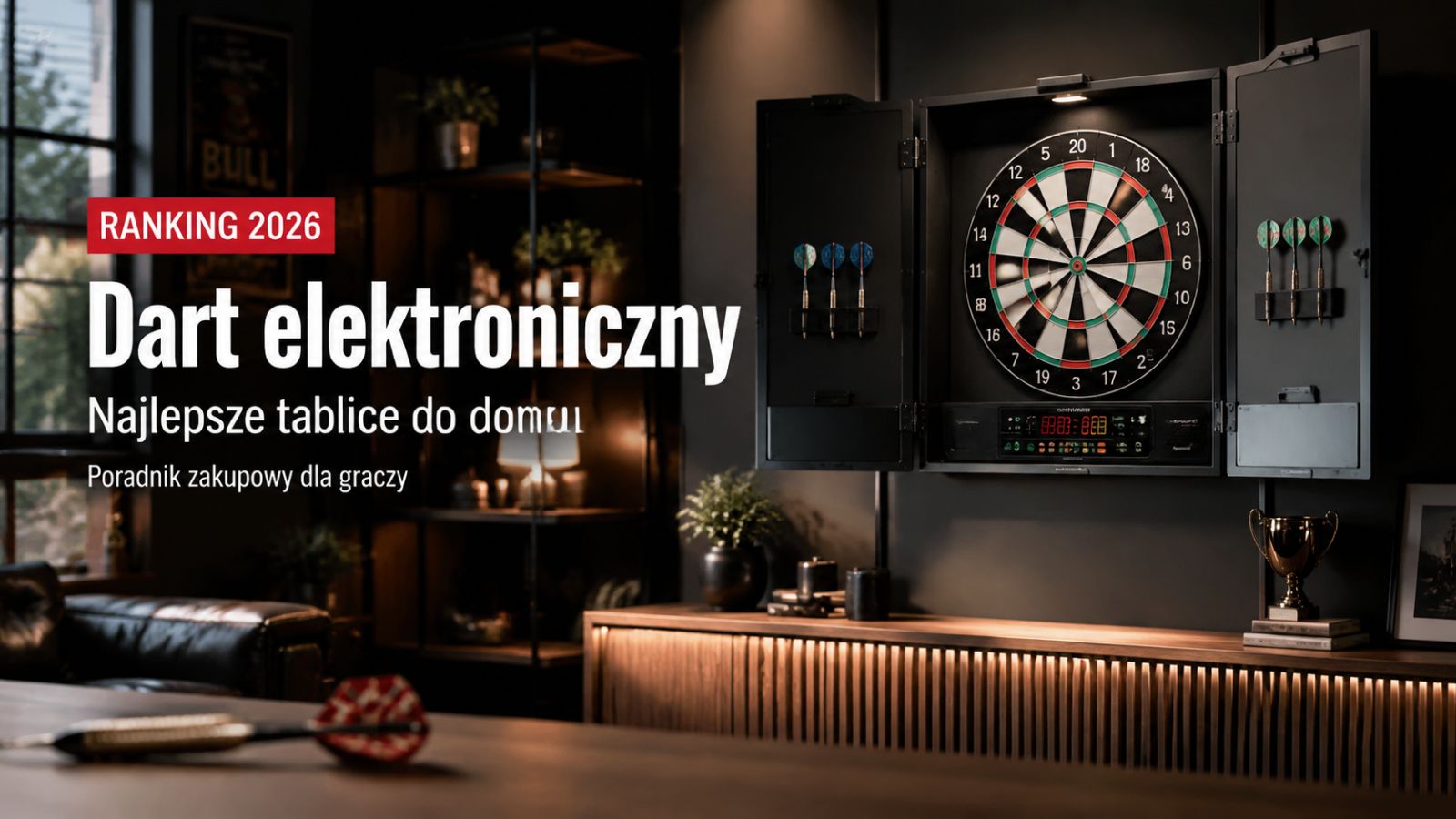 Dart elektroniczny ranking 2026 – najlepsze tablice do domu