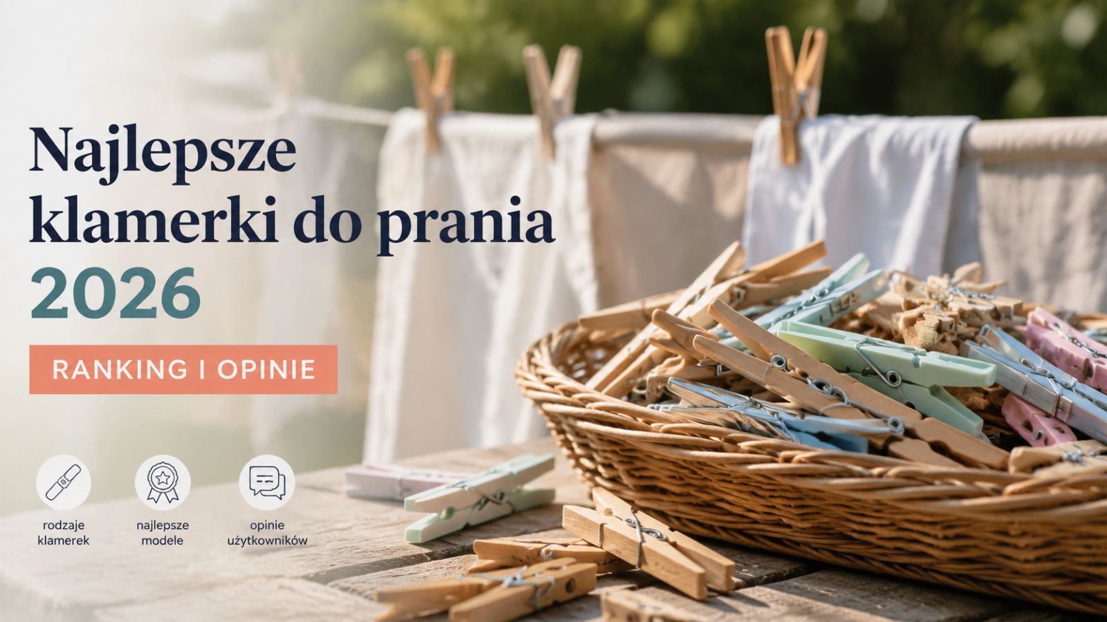 Najlepsze klamerki do prania 2026 – ranking i opinie