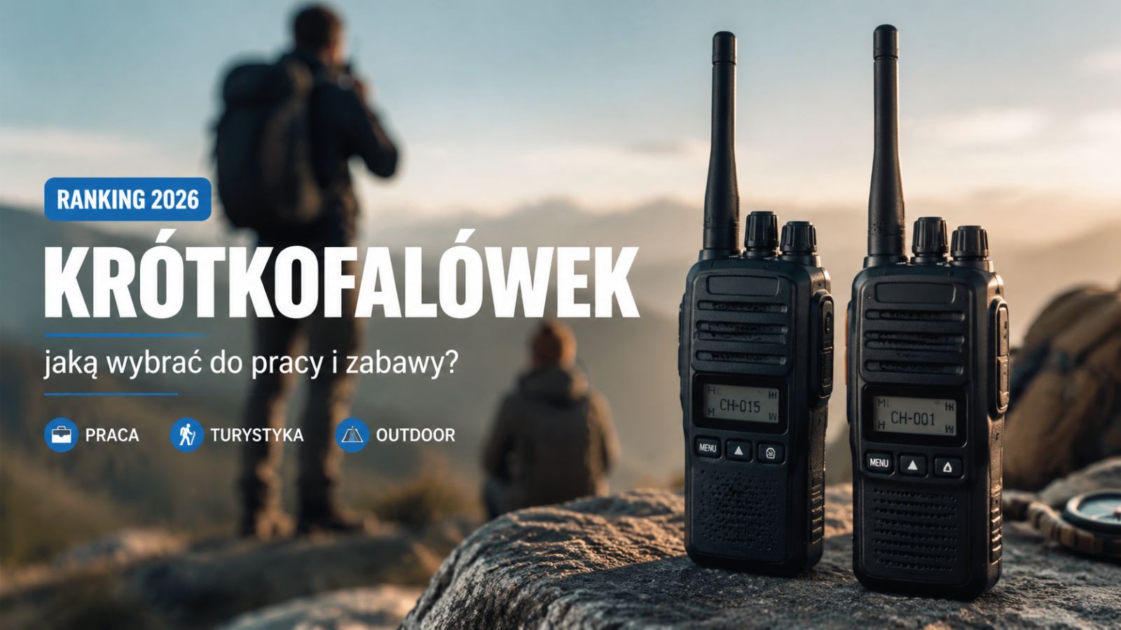 Ranking krótkofalówek 2026 – jaką wybrać do pracy i zabawy?